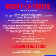 Théâtre Mickey la Torche compagnie Dix9