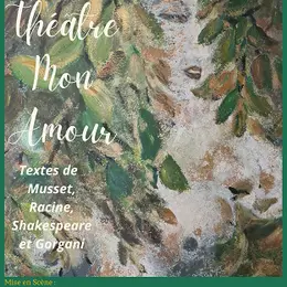 Théâtre mon amour