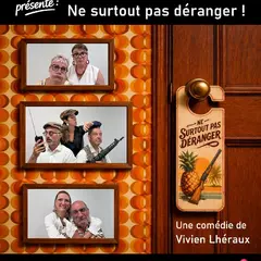 Théâtre : Ne surtout pas déranger !