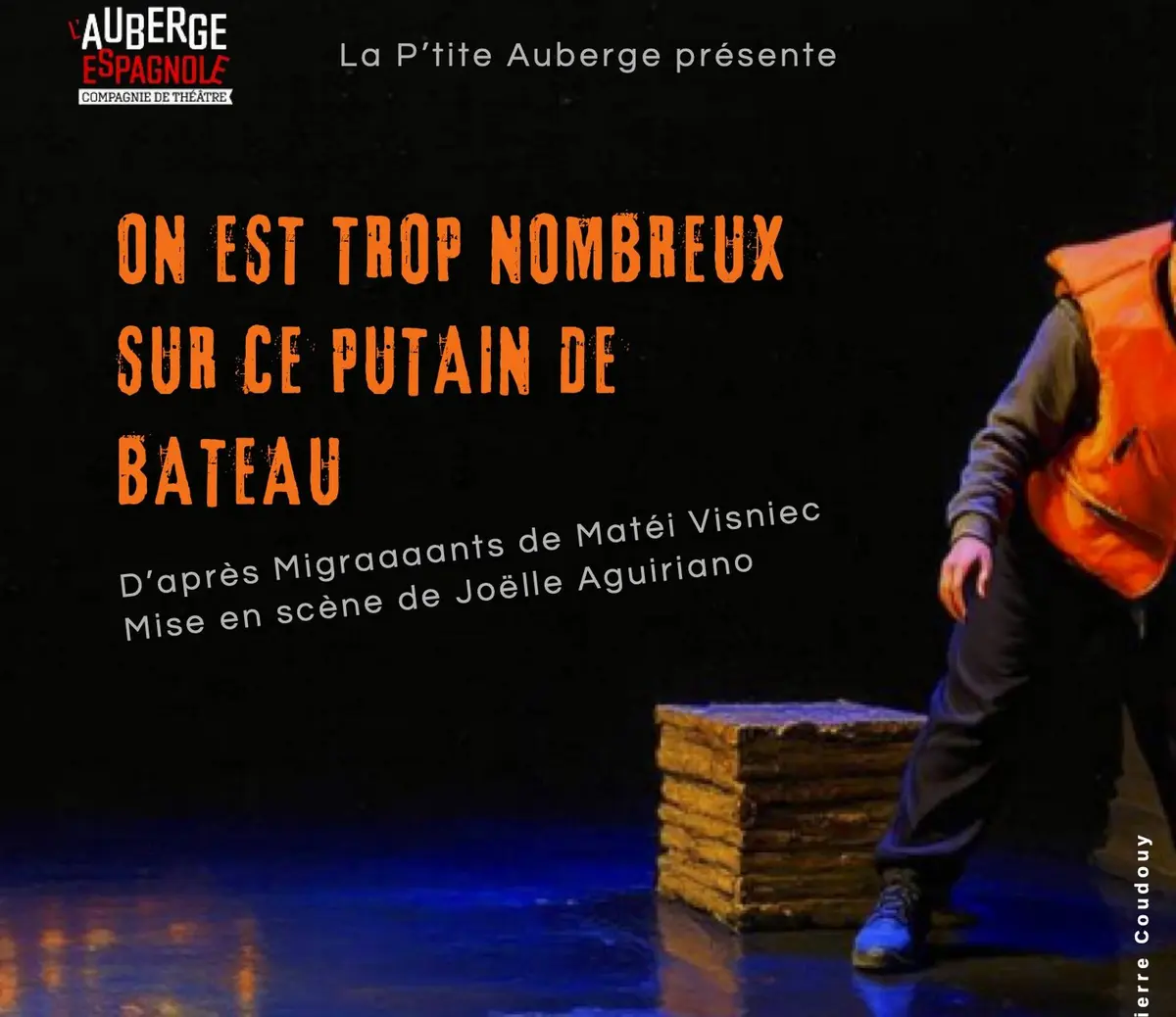 Théâtre : On est trop nombreux sur ce putain de bateau