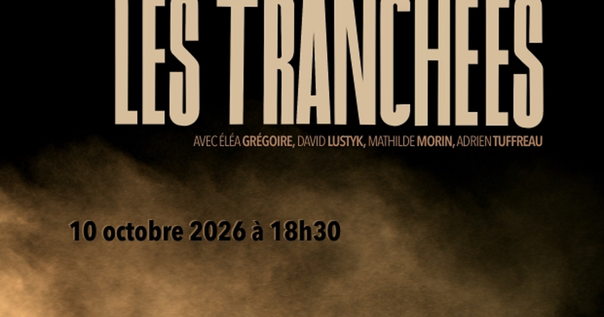 Théâtre "Par-delà les tranchées"