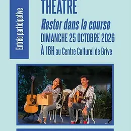 Théâtre: Rester dans la course (Centre culturel)