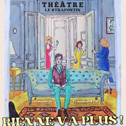Théâtre Rien ne va plus ! avec Le Strapontin