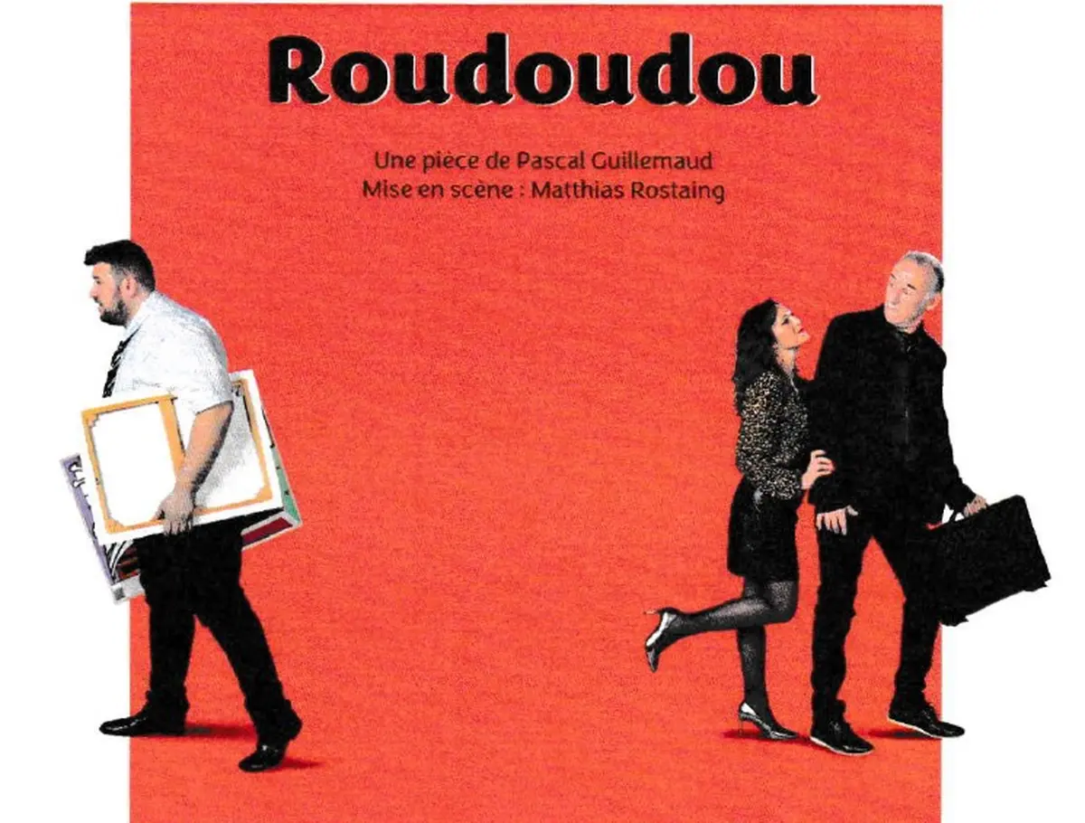 Théâtre, Roudoudou