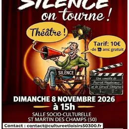 Théâtre Silence on tourne !