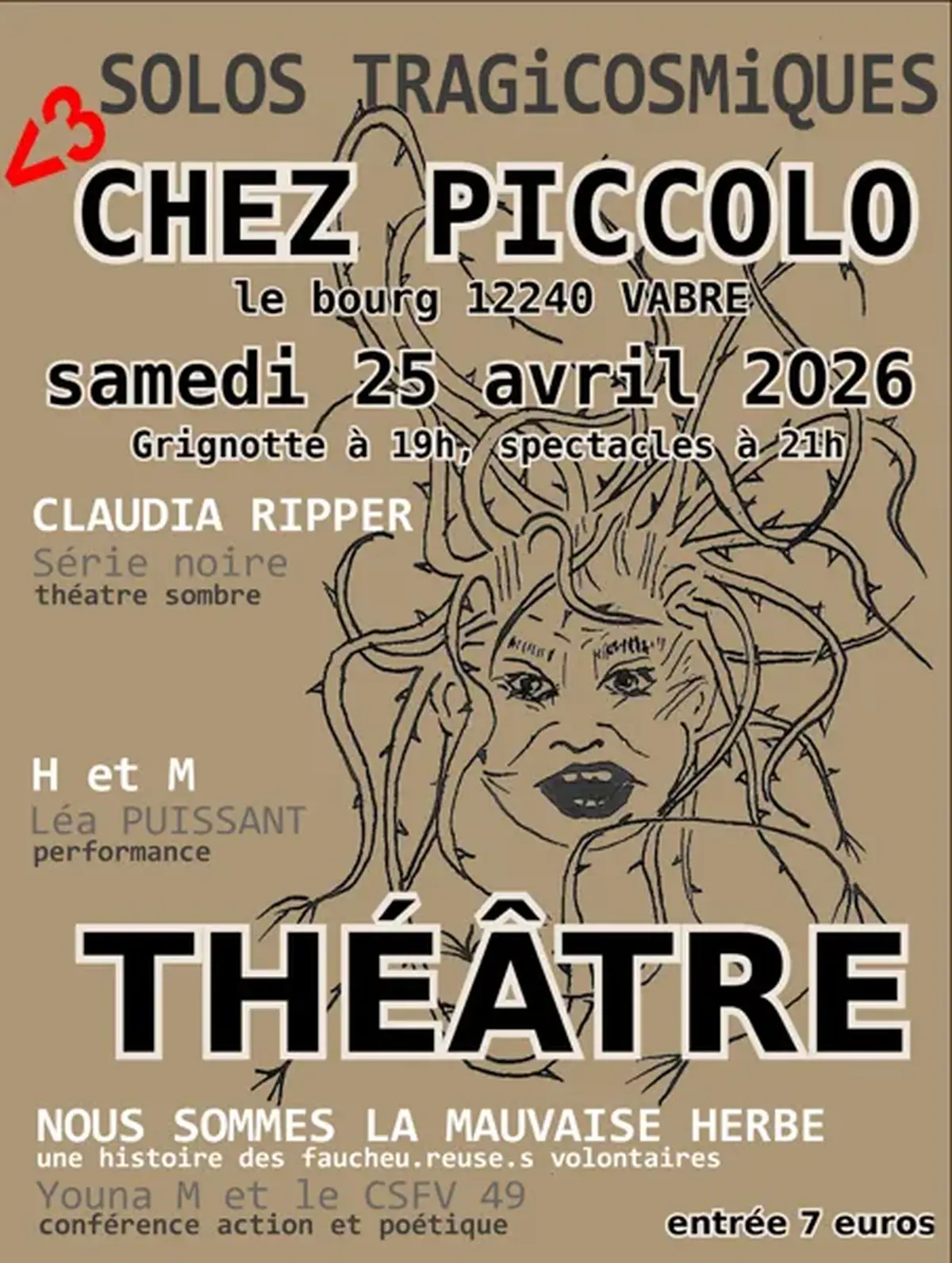Théâtre Solos Tragicosmiques chez Piccolo à Vabre-Tizac