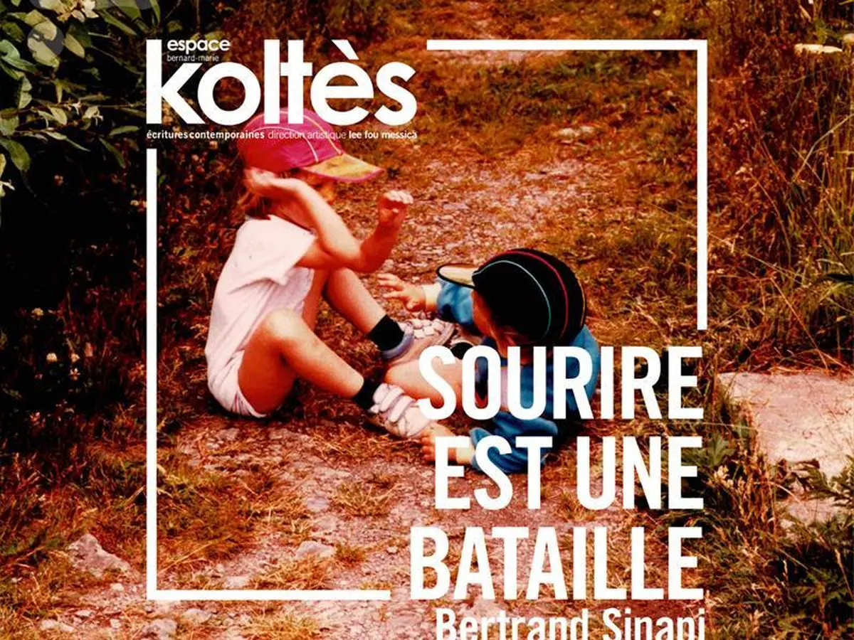 Théâtre - Sourire est une bataille