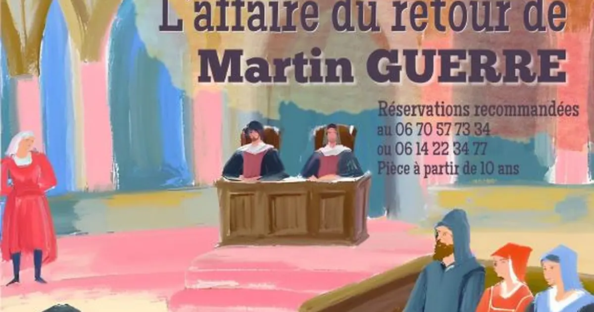 Théâtre sous les étoiles - L'affaire du retour de Martin Guerre