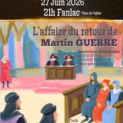 Théâtre sous les étoiles - L'affaire du retour de Martin Guerre