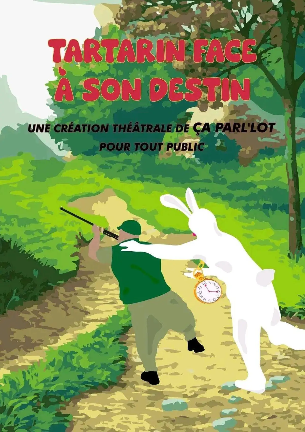 Théâtre Tartarin face à son destin
