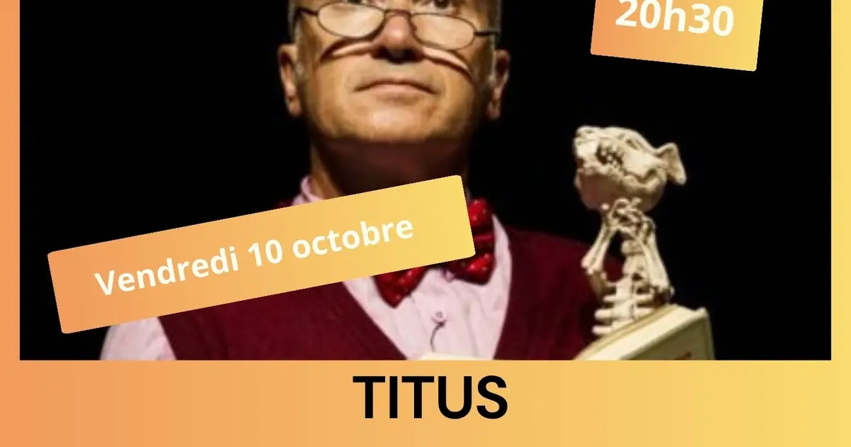 Théâtre - Titus "les dangers de la lecture"