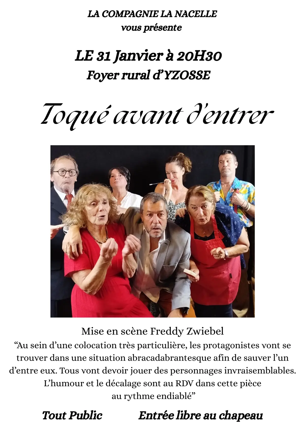 Théâtre : Toqué avant d'entrer