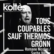 Théâtre - Tous coupables sauf Thermos Grönn