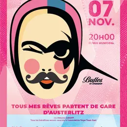 Théâtre : Tous mes rêves partent de Gare d'Austerlitz