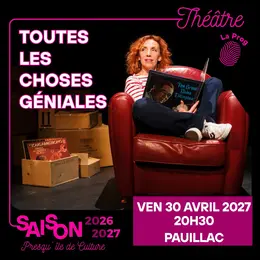 Théâtre : Toutes les choses géniales Compagnie Caravane