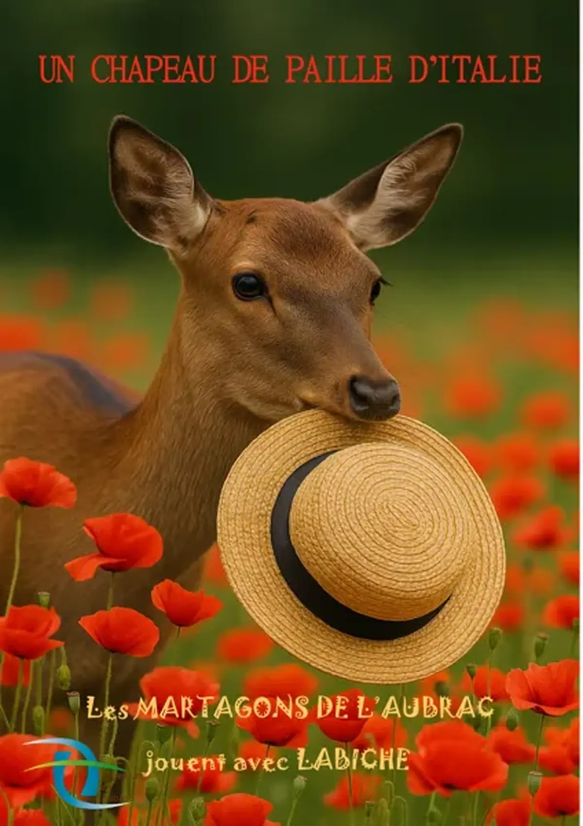 Théâtre : Un chapeau de paille d'Italie par la troupe des Martagons de l'Aubrac