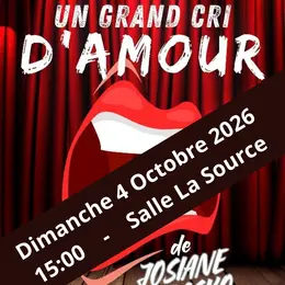 Théatre : Un grand cri d'amour