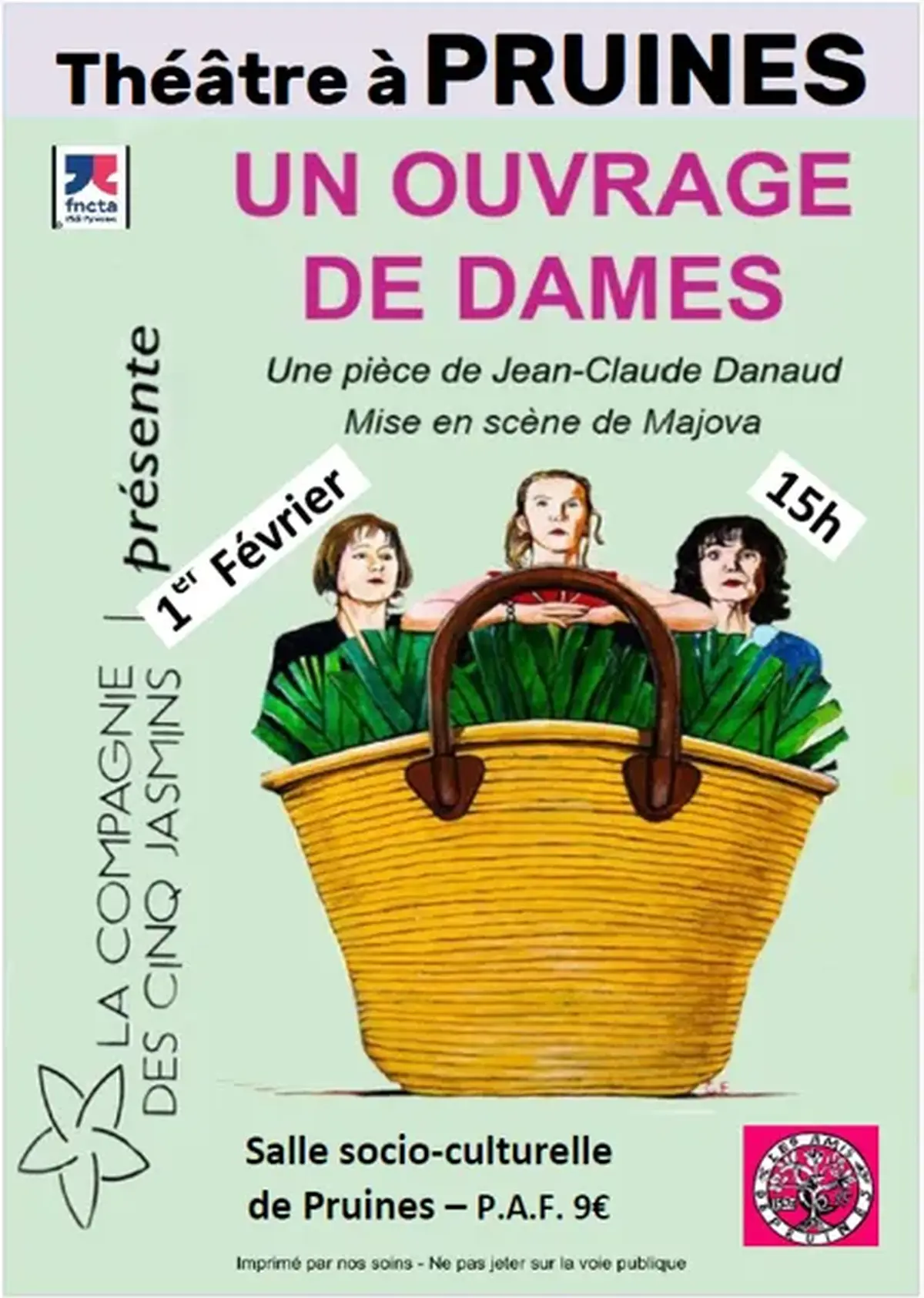 Théâtre  Un ouvrage de dames  à Pruines