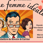 Théâtre | Une femme idéale