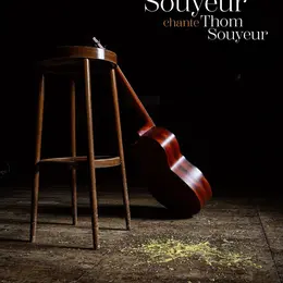 Thom Souyeur chante Thom Souyeur