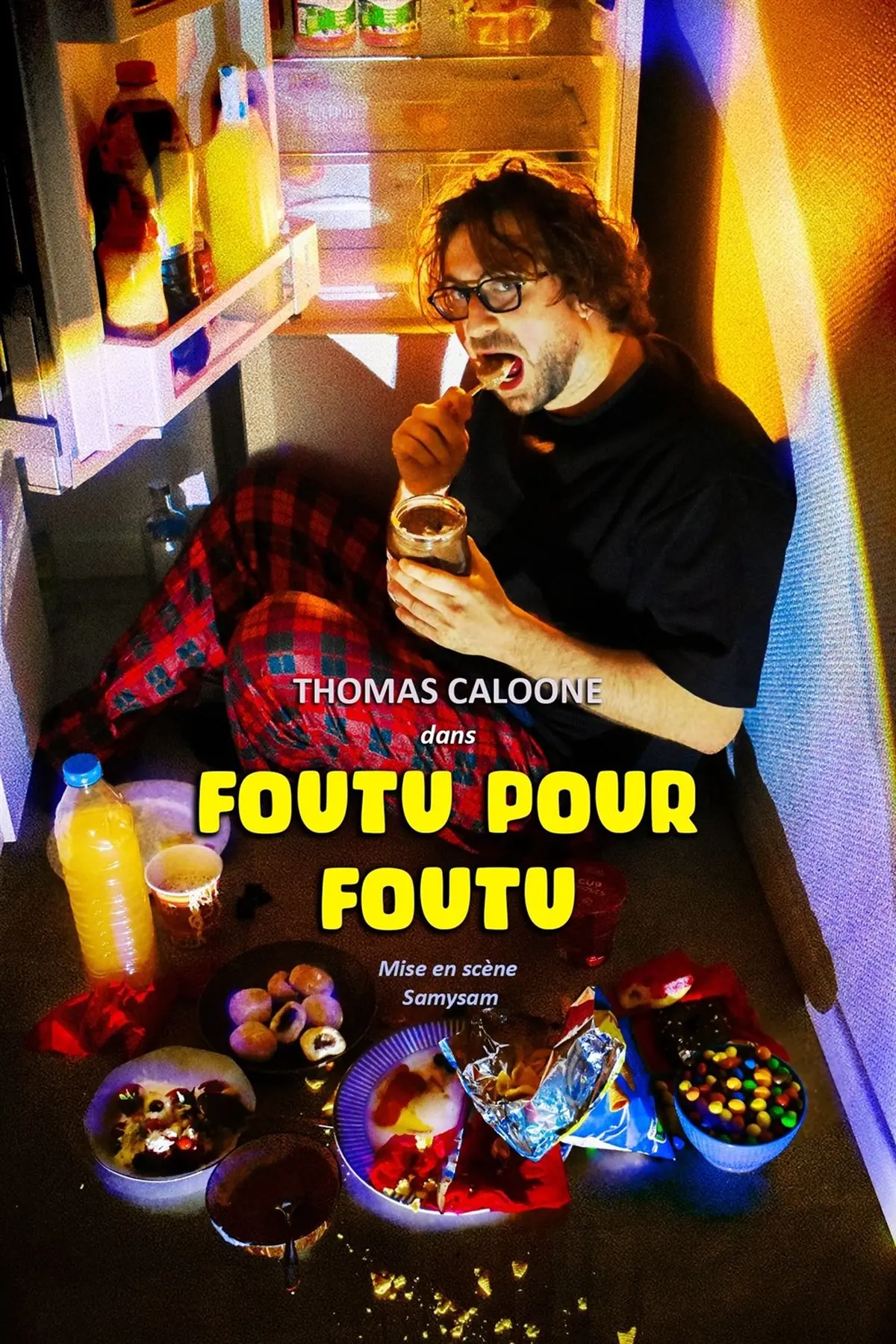Thomas Caloone dans Foutu pour Foutu