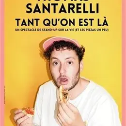 Thomas Santarelli dans Tant qu'on est là
