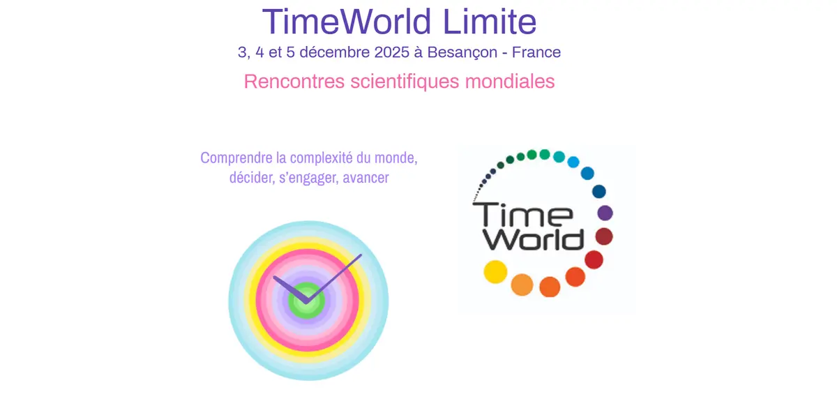 TimeWorld Limite, Rencontres scientifiques mondiales​