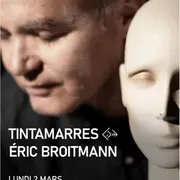 Tintamarres - Eric Broitmann