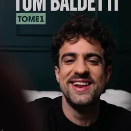 TOM BALDETTI -  Tome 1