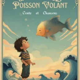 Tom et le poisson volant (jeune public)