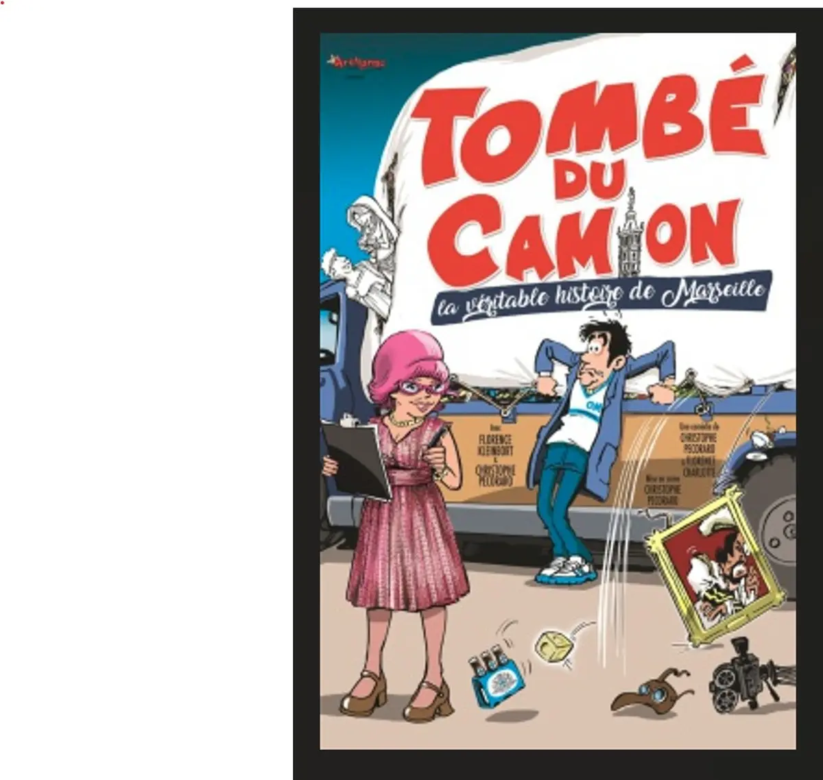 Tombé du camion