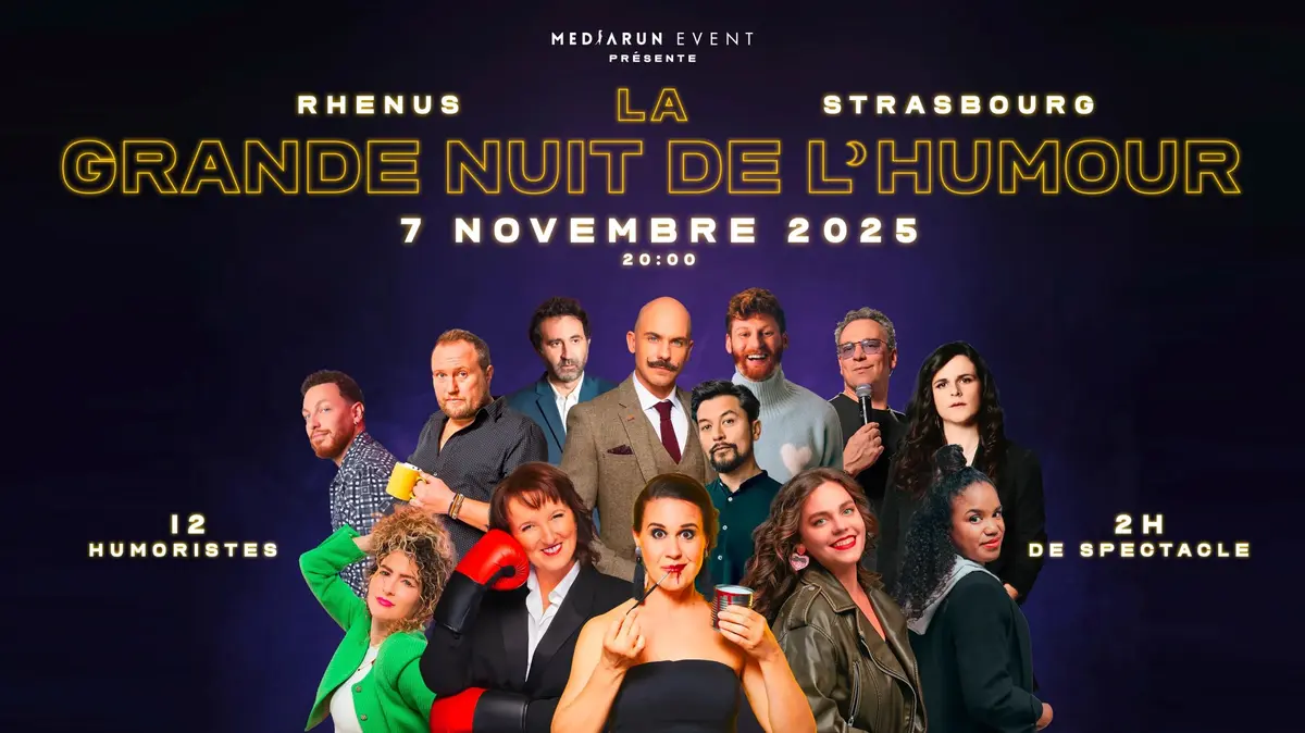 La Grande Nuit de l'Humour - Rhénus de Strasbourg