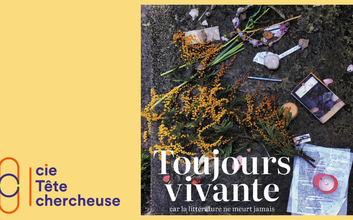 Toujours Vivante - car la littérature ne meurt jamais