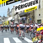 Tour de France - Périgueux ville départ