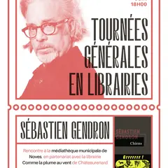 Tournées Générales en librairie avec Sébastien Gendron