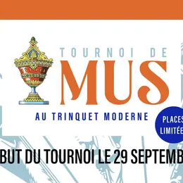 Tournoi De Mus au Trinquet Moderne