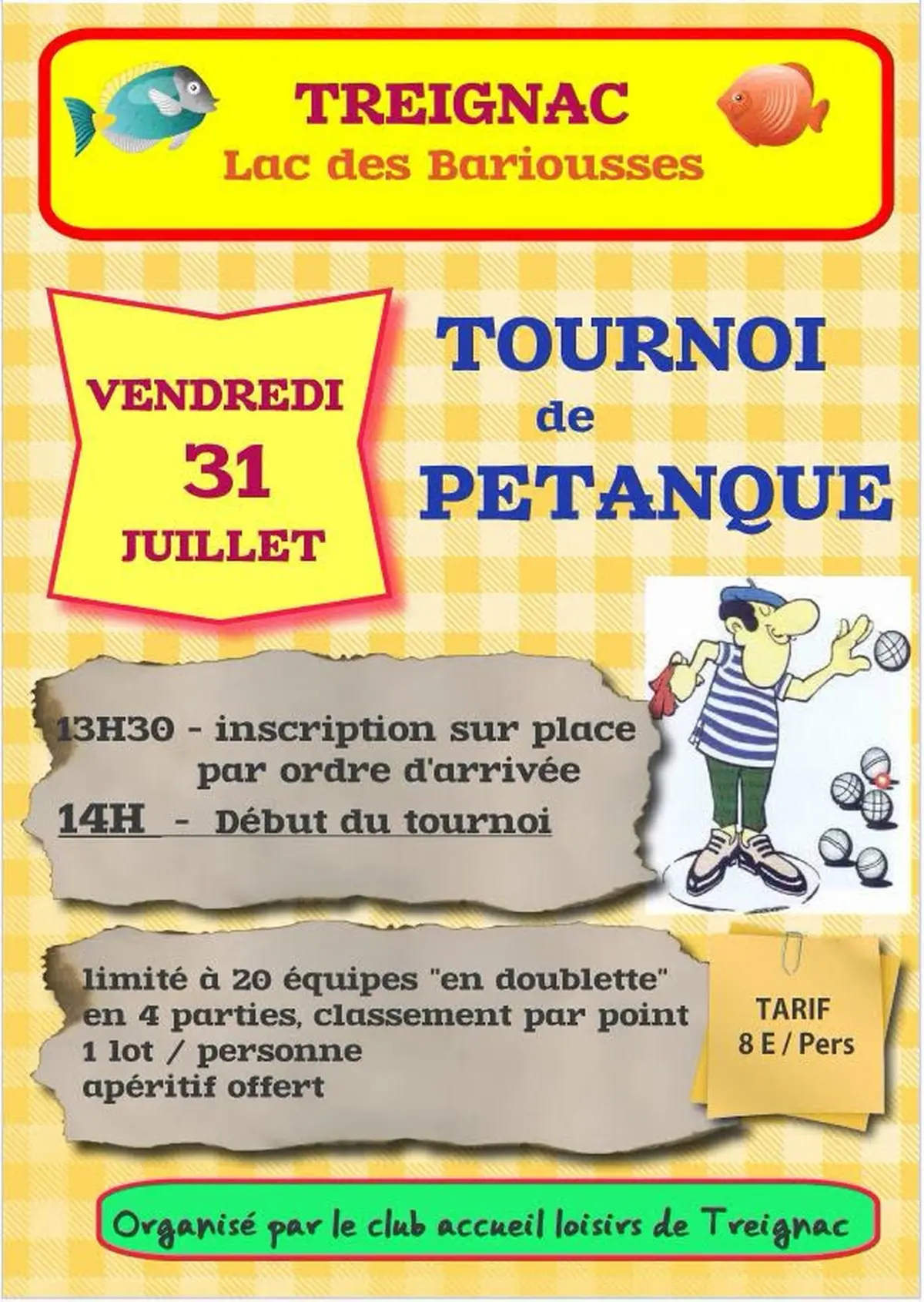 Tournoi de Pétanque au Lac des Bariousses