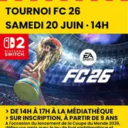 Tournoi jeu vidéo FC 26 sur Nintendo Switch 2