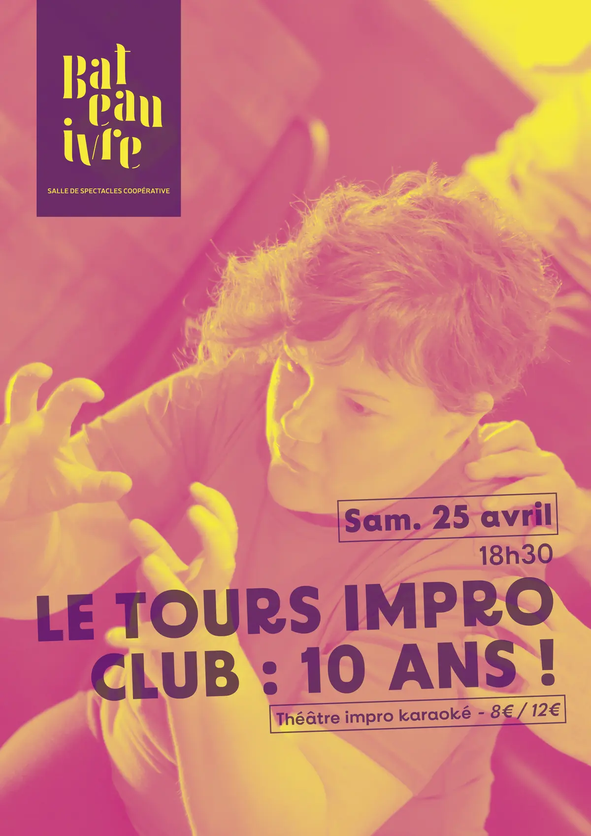 Tours Impro Club : Les 10 ans ! (Fantas'tic !)