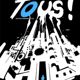Tous !