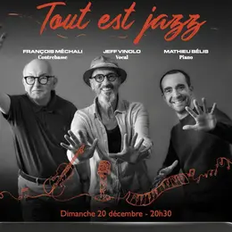 Tout est jazz