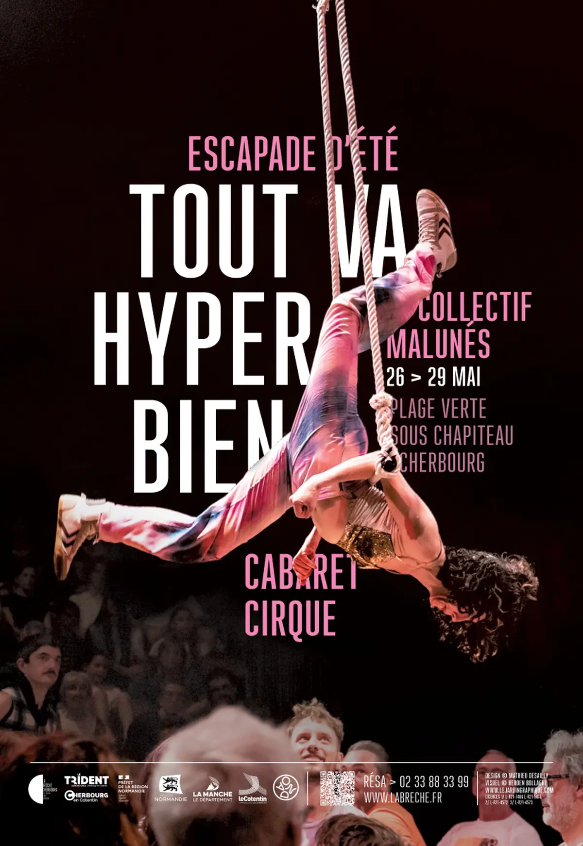 TOUT VA HYPER BIEN - Collectif Malunés - Cabaret Cirque