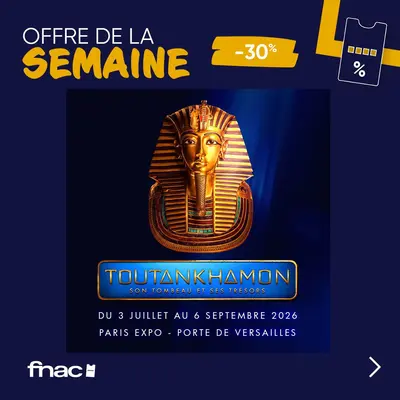 Offre spéciale jusqu'au 16/08 : Toutankhamon, son Tombeau et ses Trésors