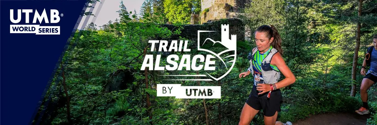 Trail Alsace by UTMB : une course de trail au cœur de l'Alsace