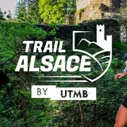Trail Alsace by UTMB : une course de trail au cœur de l'Alsace