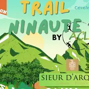 Trail Ninaute By L’acl