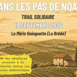 Trail Solidaire - Dans les pas de Noah
