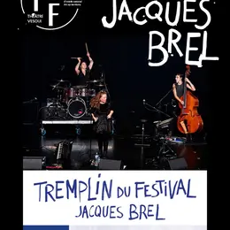 Tremplin Du Festival Jacques Brel
