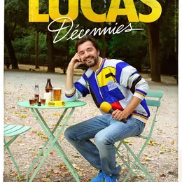 Tristan Lucas dans Décennies