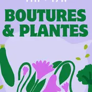 Troc | Boutures & Plantes